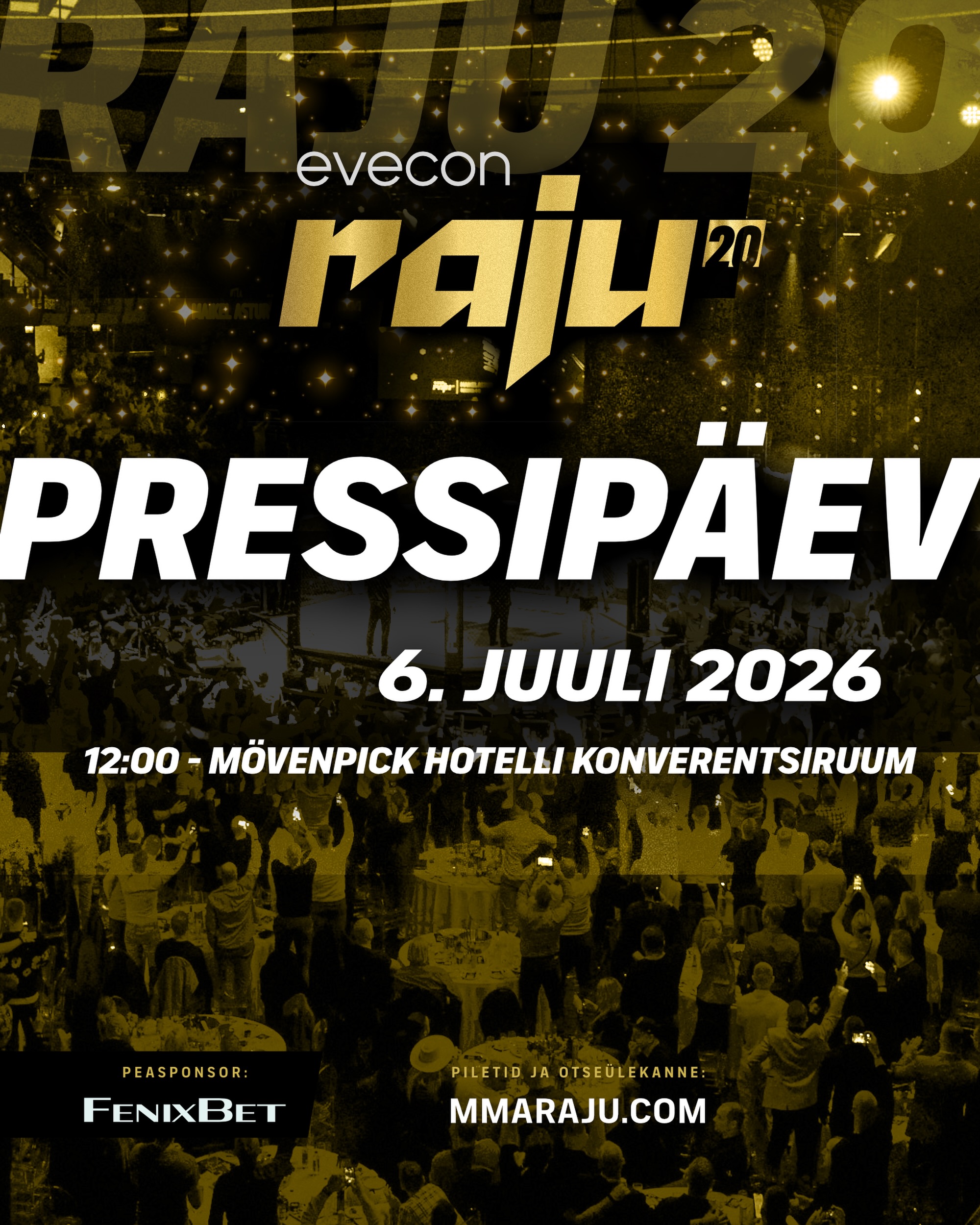 🔥RAJU 20 hakkab kuju võtma.

6. juulil kell 12:00 toimub Mövenpick Hotel Tallinnas RAJU avalik meediapäev, kuhu on oodatud kõik võitlusspord
