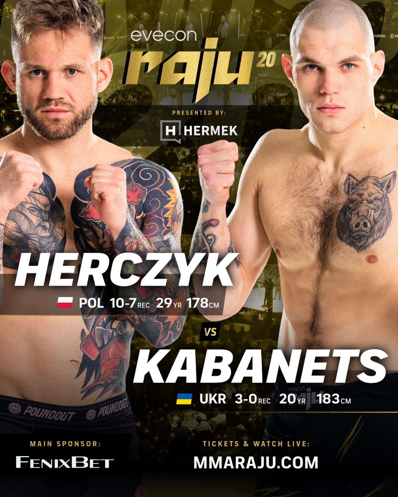 Matš, mida Raju fännid on pikalt oodanud🤩

🥊Oskar “Shrek” Herczyk (10-7) vs Yevhenii “The Finisher” Kabanets (3-0)

Poolast pärit Oskar Herc